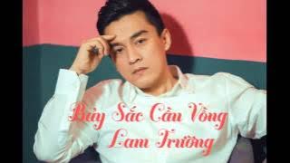 [Audio] 2. Bảy Sắc Cầu Vồng   Lam Trường