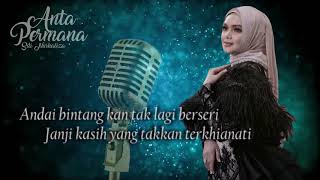 Anta Permana Karaoke Lirik Tanpa Vocal Dato' Sri Siti Nurhaliza