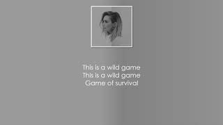 Ruelle - Game of survival (lyrics)