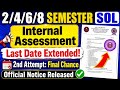 SOL 2/4/6/8 Semester Internal Assessment Last Date Extended 2026 | Du Sol Internal Assessment 2026