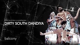 Dirty South Dandiya | FIRST PLACE | Raas All-Stars XV - 2023 | Balcony View | A New Star Will Rise