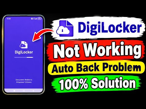 DigiLocker Not Working? How to Fix Auto-Close Issue | DigiLocker App Not Opening