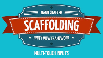 Scaffolding - Multi-touch inputs