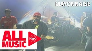 MAYONNAISE - Jopay (MYX Live! Performance)