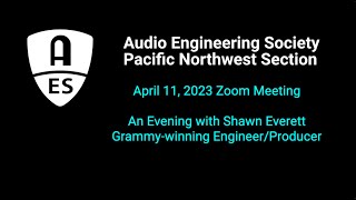 2023-4-11 AES PNW: Multi-Grammy Winner Shawn Everett Shows Us His Recording Studio