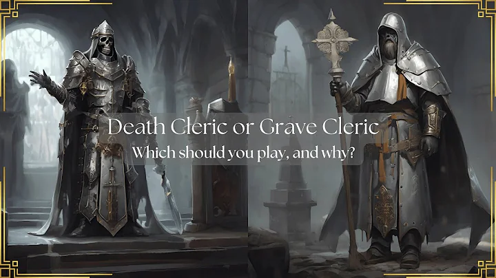 Death Domain vs Grave Domain: What does each Subclass do well, and when should you play them?