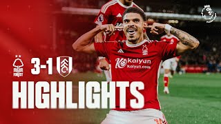 Reds on FIRE 🔥 | Forest 3-1 Fulham | Premier League Highlights