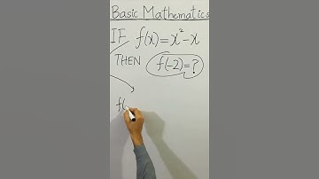 😳 CLEAN BASIC MATHEMATICS If f(X)=X^2-X Then f(-2)=? #Shorts