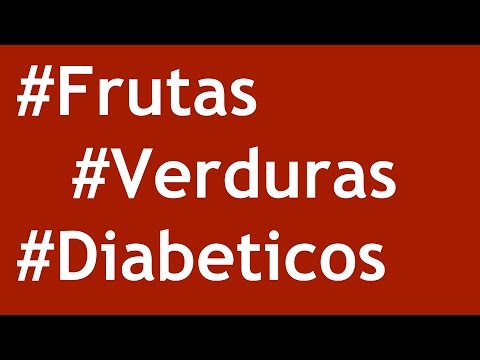 Frutas y Verduras Para Diabéticos Cuáles EVITAR y cuáles Frutas y Verduras Para Diabéticos Cuáles EVITAR y cuáles