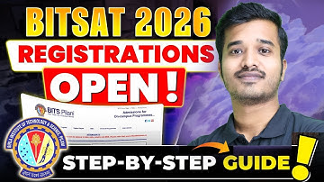 How to fill BITSAT 2026 Application Form? Step by Step Process Explained | BITSAT 2026 Registration