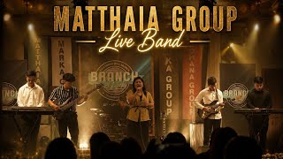 Matthaia Group - Live Band | Branch Week 2026