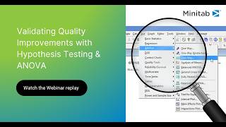 Data-Driven Quality Improvement — Part 2: Validating Quality with Hypothesis Testing & ANOVA