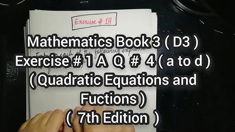 Mathematics Book 3 (D3) |  7th Edition | Exercise # 1 A | Q # 4 (a to d)| Ifra Syed | in Urdu\Hindi