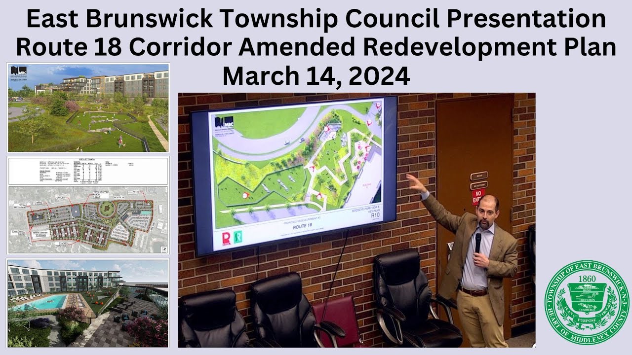 Township Council Presentation : Route 18 Corridor Amended Redevelopment Plan