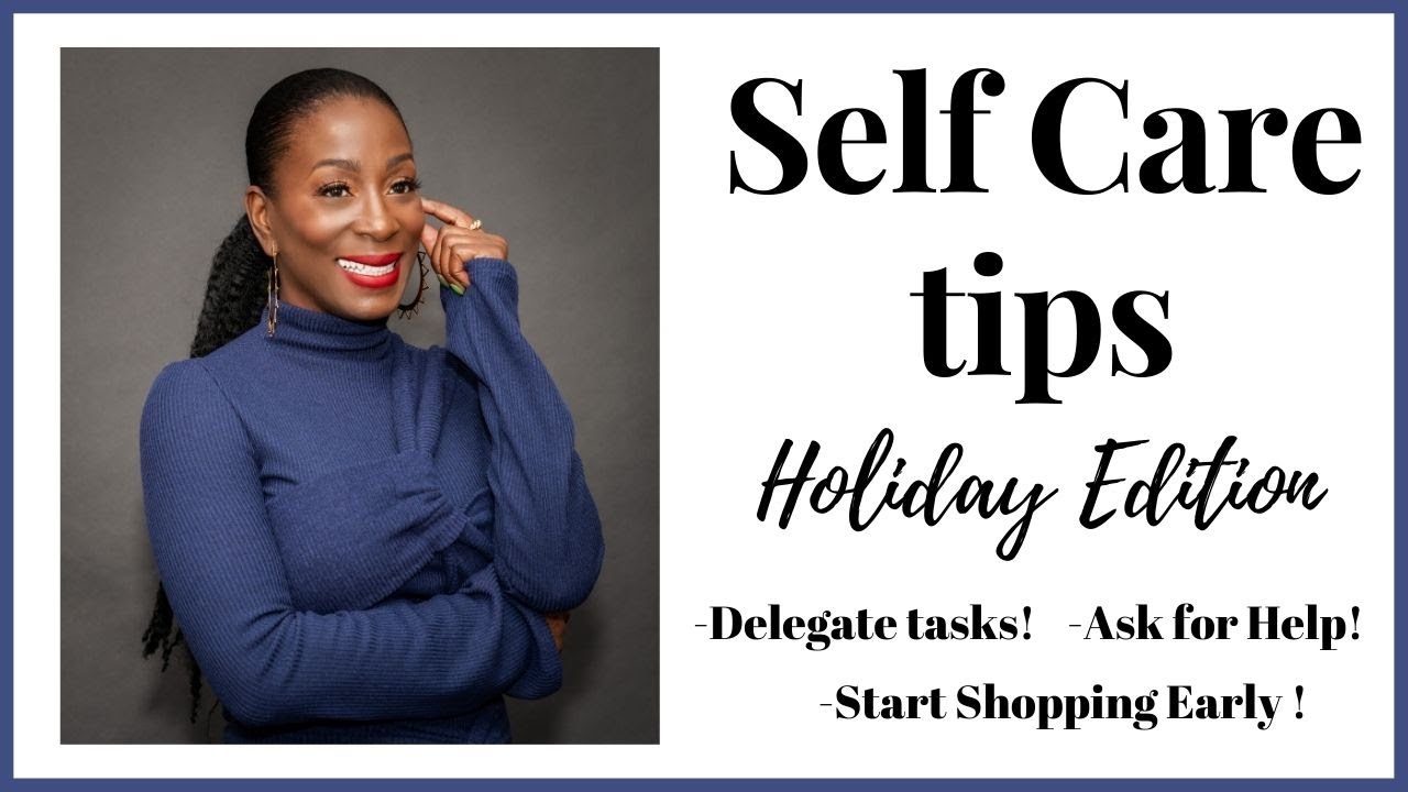Self Care Holiday Edition 2021 
