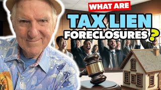 What is a Tax Lien Foreclosure Explained Simply