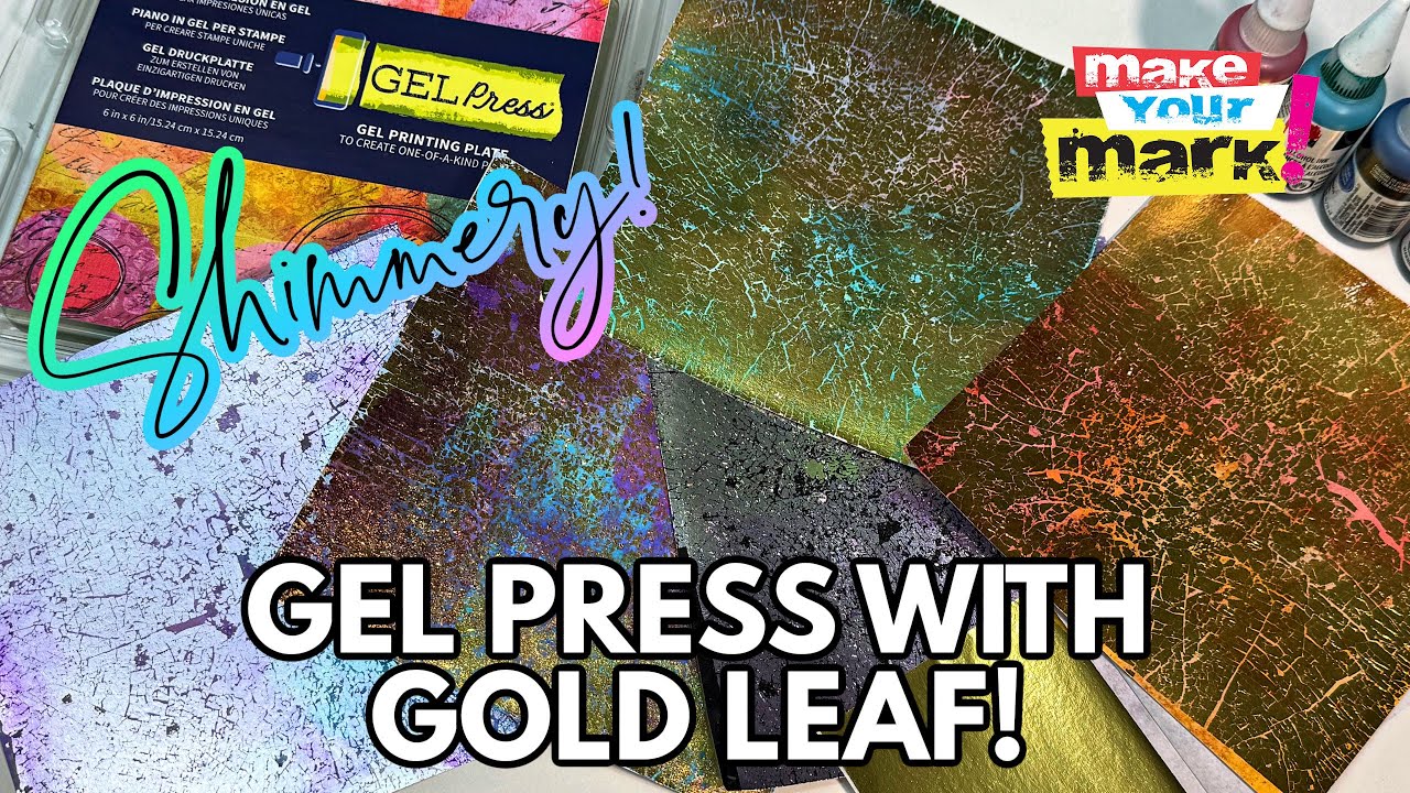 Gold Leaf and Gel Press - Perfect Together!