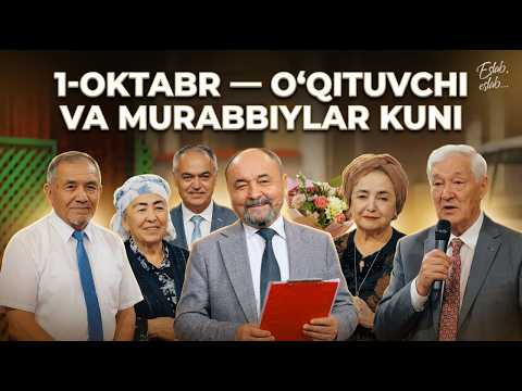 ESLAB - 1-OKTABR — O‘QITUVCHI VA MURABBIYLAR KUNI