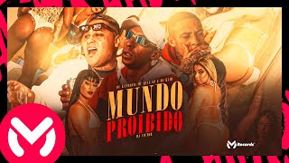 MUNDO PROIBIDO | MC Kanhoto, MC Ryan SP e MC Kadu, DJ Victor (VERSATILIDADE)