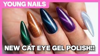 BREAKING NEWS 6 NEW Young Nails Cat Eye Gel Polishes LAUNCHED