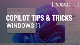 windows 11 copilot: best tips and tricks