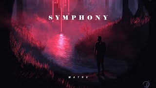 Download Lagu Matrx - Symphony MP3