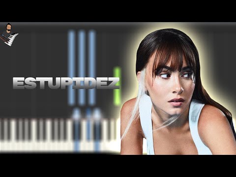 ESTUPIDEZ - Aitana & Beret