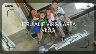 Heru Alif Virga Arfa Vlog (Ketangga Suela)