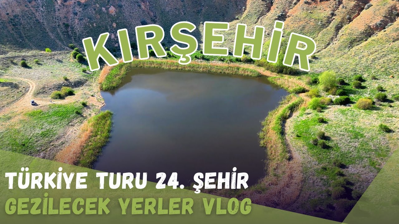 KIRŞEHİR GEZİLECEK YERLER I NEŞET ERTAŞ I KAMAN JAPON BAHÇESİ I CACABEY CAMİ  HOCA AHMET YESEVİ CAMİ
