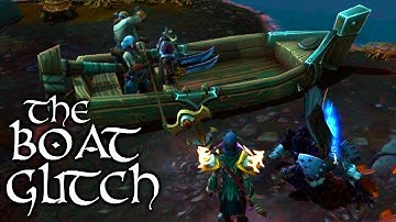 The Boat Glitch (World of Warcraft: Battle for Azeroth)