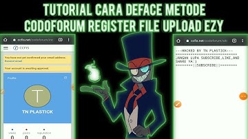 TUTORIAL CARA DEFACE METODE CODOFORUM REGISTER FILE UPLOAD EZY
