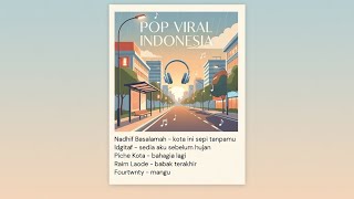 Kompilasi Pop Merdu Viral Terbaru | Lagu Enak Didengar \u0026 Bikin Baper
