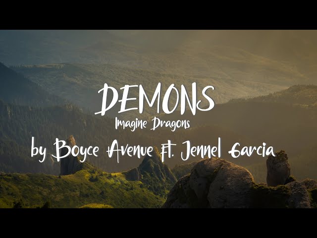 Demons by Imagine Dragons - Boyce Avenue ft. Jennel Garcia Acoustic Cover ( Lyrics ) class=