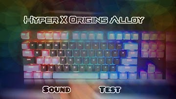 New Keyboard typing Test | Hyper X Origins Alloy(Aqua Switches)
