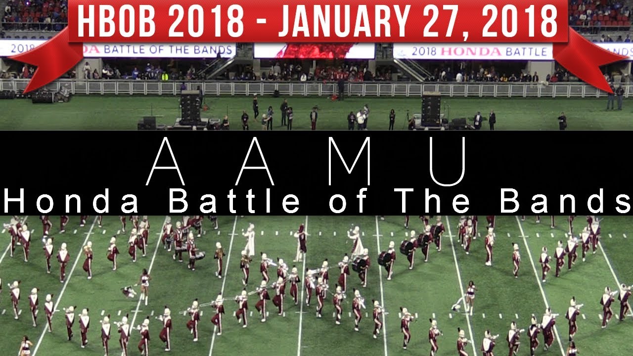 Alabama A&M Marching Band AAMU 2018 Honda Battle of the Bands HBOB