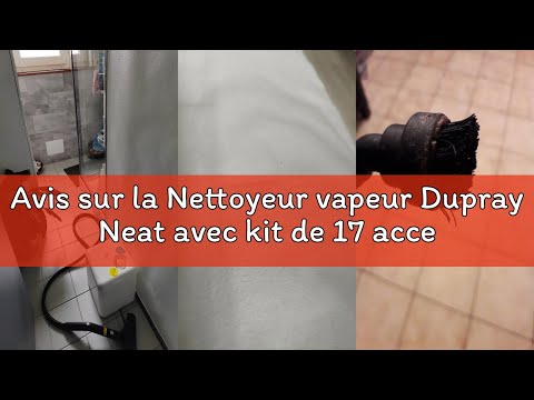 Nttoyur vapur Nat™ Dupray avc 17 accssoirs Nttoyag n profondur sans produit chimiqu au millur prix