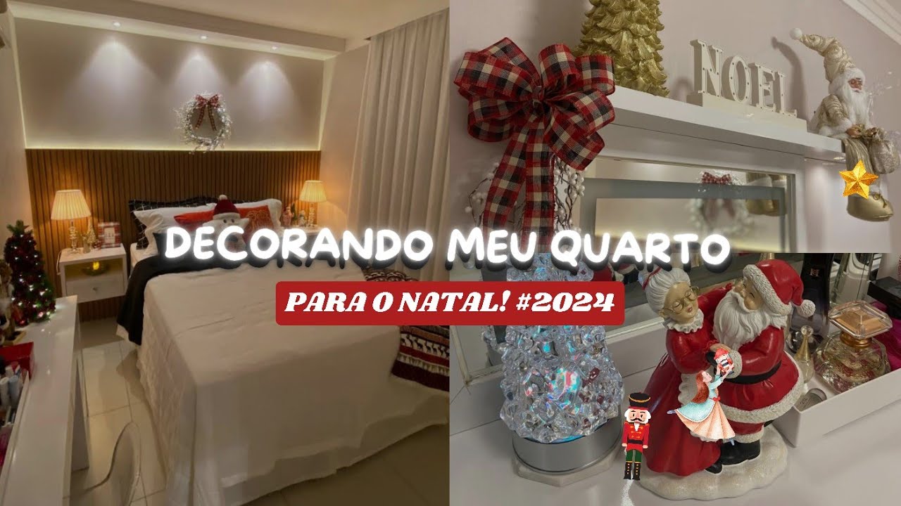 NATAL 2024 - DECORANDO MEU QUARTO PARA O NATAL 🎄