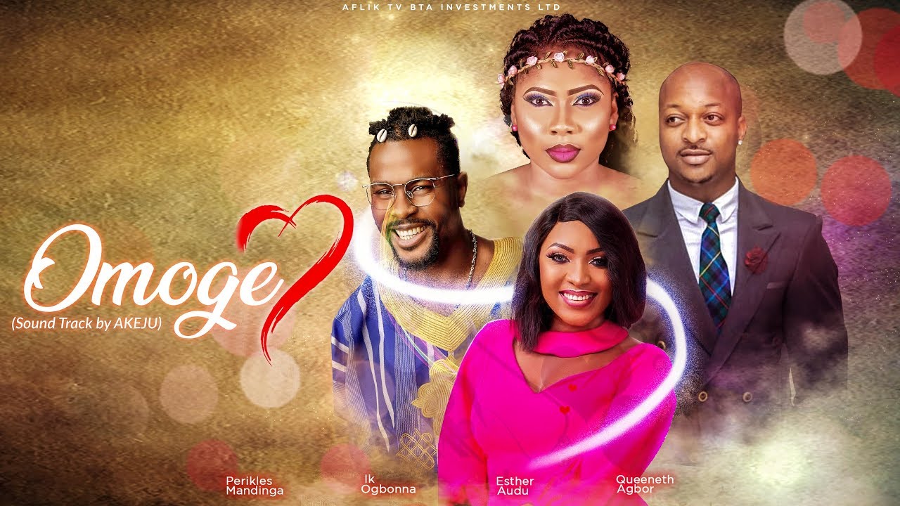 OMOGE   2019 NEW NOLLYWOOD MOVIE