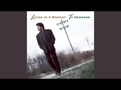 She Wants To Be Wanted Again - Ty Herndon