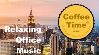 Music for Office: 3 HOURS Music for Office Playlist and Music For Office Work by Coffee Time 41 views 2 weeks ago 2 hours, 14 minutes