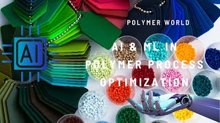 AI-Driven Polymer Process Optimization (Part Nine)