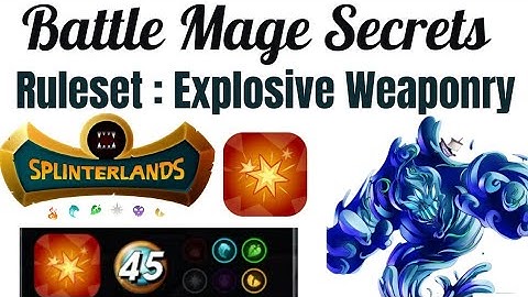 Battle Mage Secrets Weekly Challenge (RULESET: Explosive Weaponry)