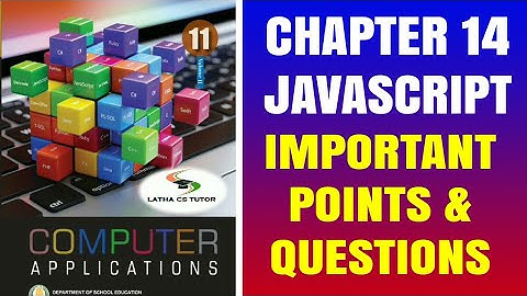 11th Computer Application Chapter 14 | JavaScript Tamil | Explanation