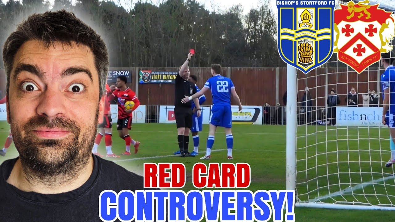 Red Card Changed EVERYTHING | Kettering Beat Stortford Again! 