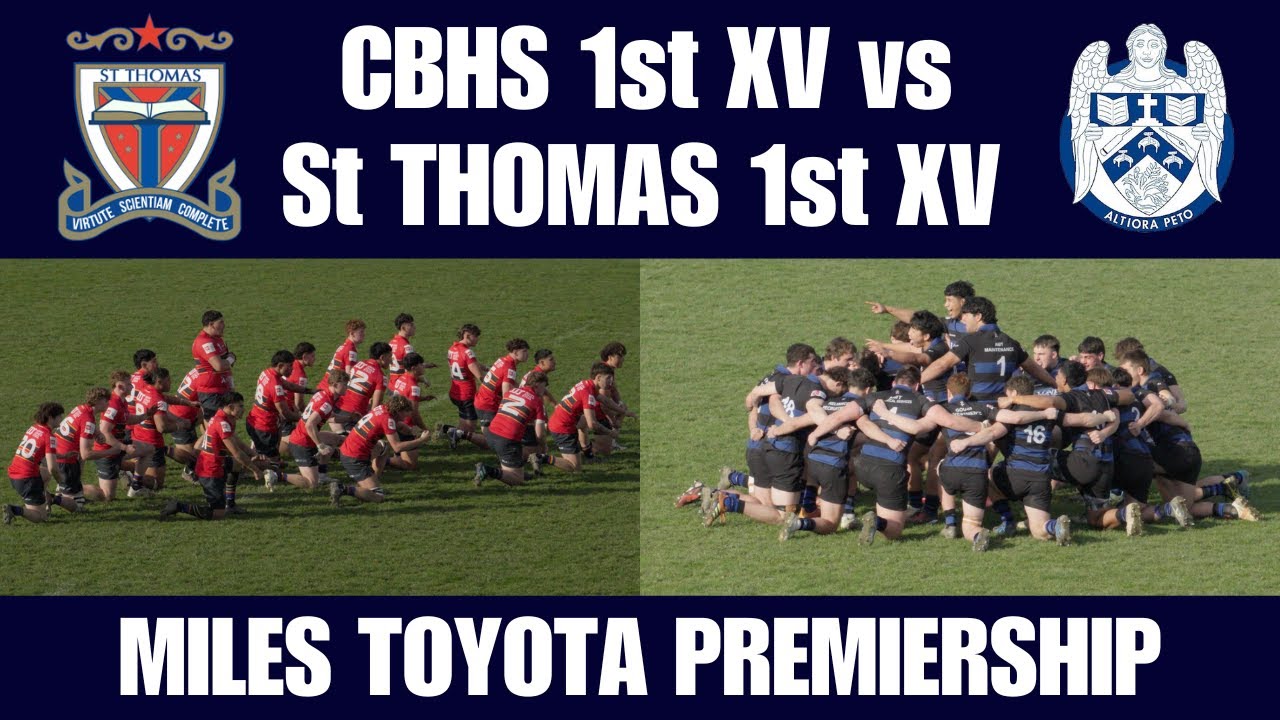 CBHS 1st XV vs St Thomas 1st XV, Miles Toyota Premiership Round 8, 27th ...