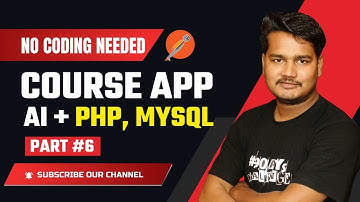 Part 6 - Student Course Buy System – Online Course App Development | PHP & MySQL + AI (No Coding)