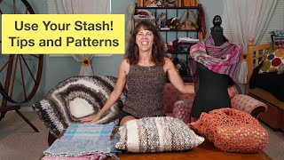 Use Your Stash with these Tips and Patterns