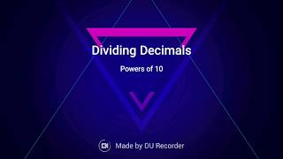 Pre Algebra Lesson 41: Dividing Decimals with the Power of 10