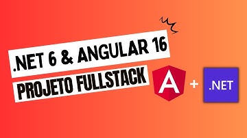Preparando o Ambiente | Angular 16 e .NET 6 |  Web API, EF Core e SQL Server