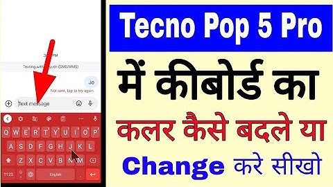 tecno Pop 5 pro me keyboard ka colour kaise badle।।how to change keyboard theme in tecno pop 5 pro